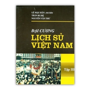 Đại cương lịch sử Việt Nam - Tập III