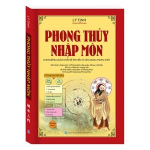 Đại sư Lý cư Minh dạy bạn - phong thủy nhập môn