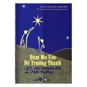 Dám Mơ Ước Để Trưởng Thành