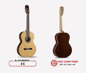 Đàn Classic Guitar Alhambra 2C