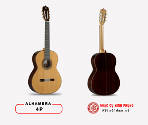 Đàn Classic Guitar Alhambra 4P