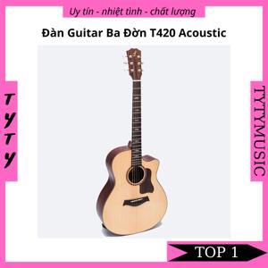 Đàn Guitar Acoustic Ba Đờn T420
