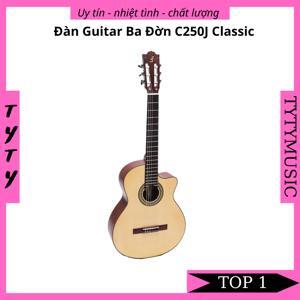 Đàn Guitar Classic Ba Đờn C250J
