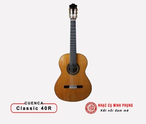 Đàn Guitar Classic Cuenca 40R