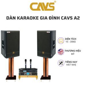 Dàn Karaoke gia đình CAVS A2