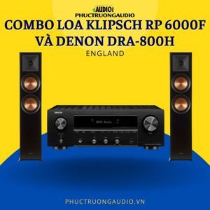 Dàn nghe nhạc DENON DRA 800H - KLIPSCH RP 6000F