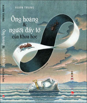 Danh nhân khoa học - Ông Hoàng và người đầy tớ của khoa học