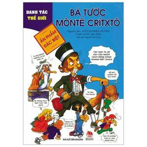 Danh tác thế giới - Bá tước Môntê Crítxtô