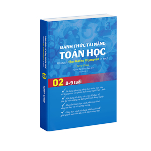 Đánh thức tài năng toán học Lớp 3 ( 9 -10 tuổi )