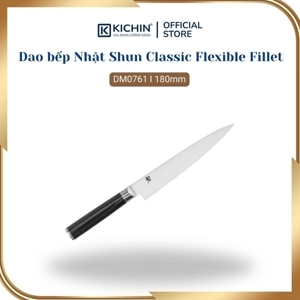 Dao bếp Nhật Shun Classic Flexible Fillet - Dao phi lê thép Damascuss 69 lớp DM0761 (180mm)