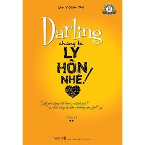 Darling chúng ta ly hôn nhé - tập 2