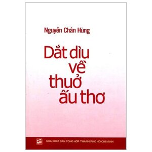 DẮT DÌU VỀ THUỞ ẤU THƠ