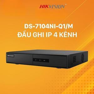 Đầu ghi hình camera IP Hikvision DS-7104NI-Q1/M - 4 kênh