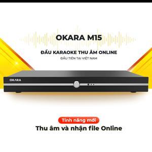 Đầu Karaoke Okara M15 (Ổ Cứng 4TB)