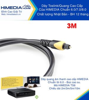 Dây Quang/Toslink HIMEDIA HOME TS603 - dài 3m, lõi 6.0