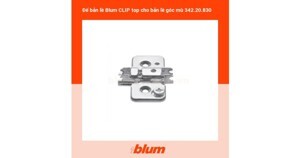 Đế bản lề CLIP top blum 342.20.830