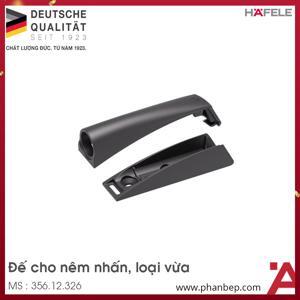 Đế cho nêm nhấn Hafele 356.12.326