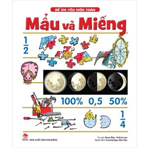 Để em yêu môn Toán - Mẩu và Miếng