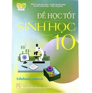 Để học tốt sinh học 10