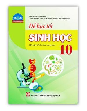 Để học tốt sinh học 10