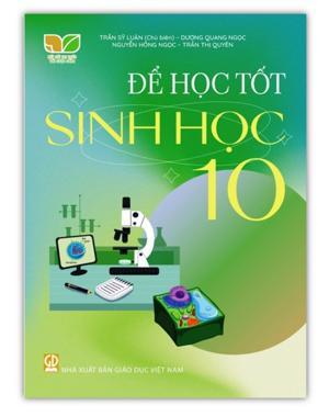 Để học tốt sinh học 10