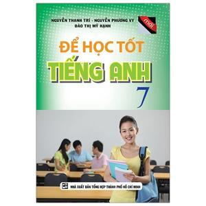 Để Học Tốt Tiếng Anh Lớp 7