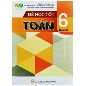 Để học tốt toán 6 Tập 1