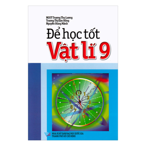 Để học tốt vật lí 9