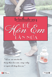 Để Hôn Em Lần Nữa