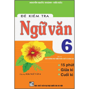 Đề kiểm tra ngữ văn 6