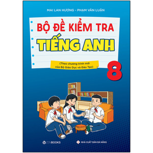 Đề kiểm tra Tiếng Anh 8