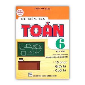 Đề kiểm tra Toán 6 Tập 2