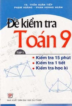 Đề kiểm tra toán 9 Tập 1