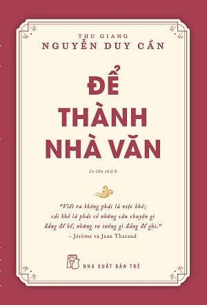 Để thành nhà văn - Nguyễn Duy Cần