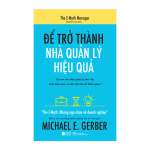 Để Trở Thành Nhà Quản Lý Hiệu Quả