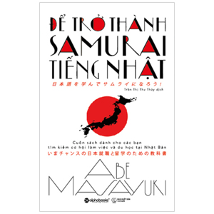 Để Trở Thành Samurai Tiếng Nhật