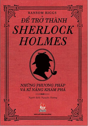 Để Trở Thành Sherlock Holmes