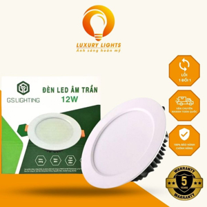 Đèn led Downlight âm trần 12w GSLighting GSATN12