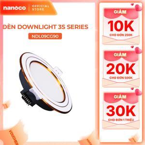 Đèn led downlight Nanoco NDL09CS90