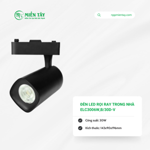 Đèn LED rọi ray trong nhà Roman ELC3006W,B/30D