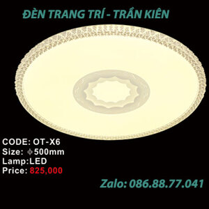 Đèn ốp trần trang trí led OT-X6