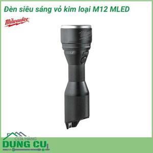 Đèn siêu sáng vỏ kim loại Milwaulkee M12 MLED