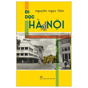 Đi Dọc Hà Nội ( tái bản )