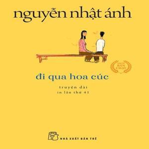 Đi qua hoa cúc - Nguyễn Nhật Ánh