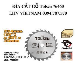 Đĩa cắt gỗ 40 răng 254mm Tolsen 76460