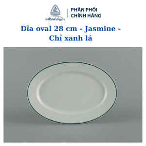 Dĩa oval 28cm Jasmine Chỉ Xanh Lá