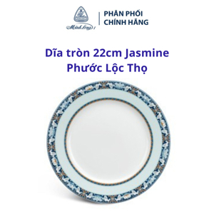 Dĩa tròn 22 cm Jasmine Phước Lộc Thọ