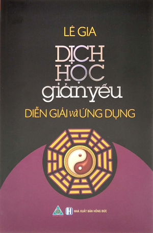 Dịch Học Giản Yếu - Lê Gia