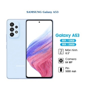 Điện thoại Samsung Galaxy A53 5G 8GB/256GB 6.5 inch