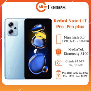 Điện thoại Xiaomi Redmi Note 11T Pro Plus 8GB/128GB